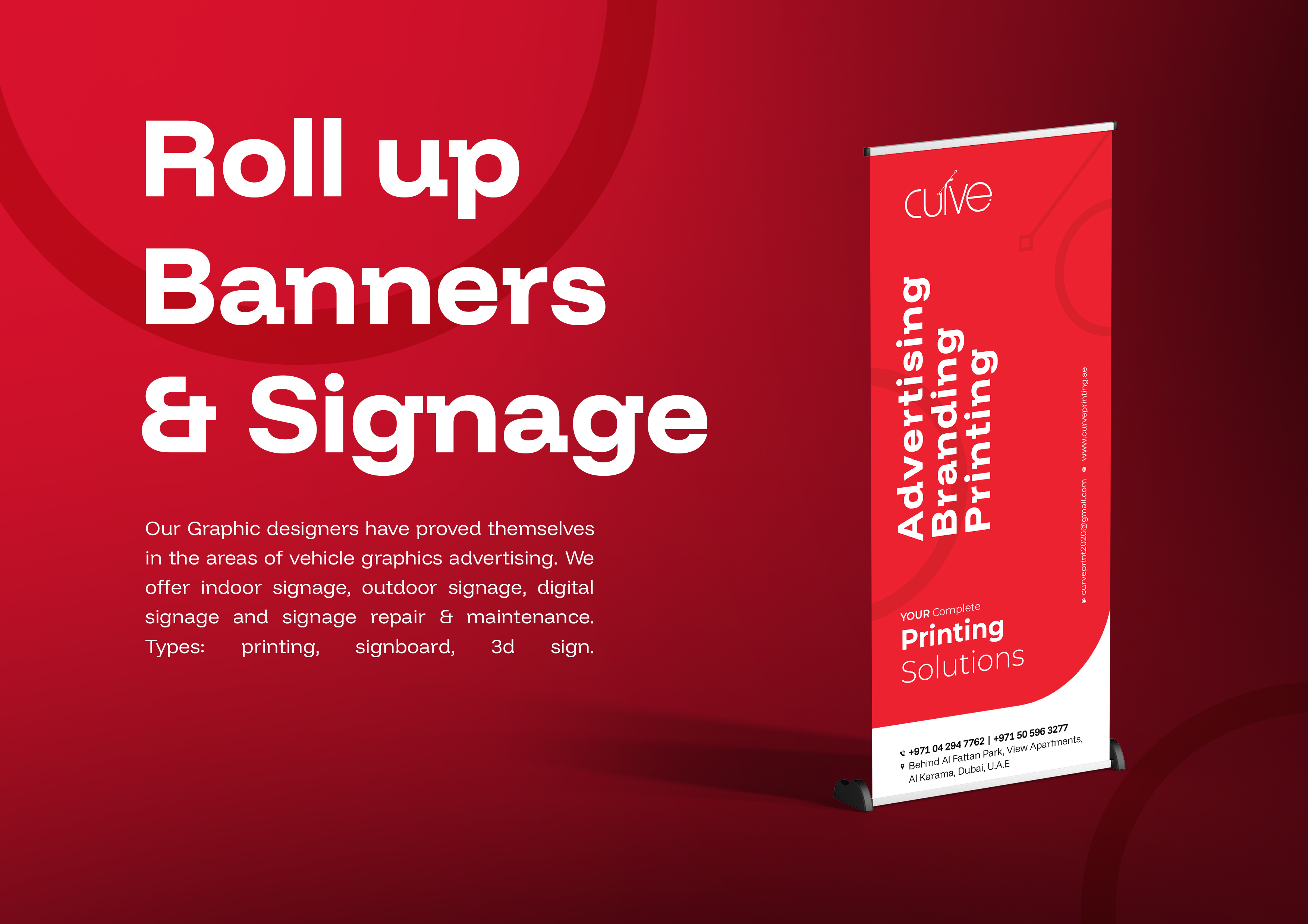 Roll up Banners & Signage